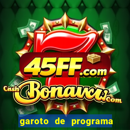 garoto de programa em feira de santana